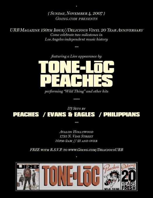 URB + Delicious Vinyl present PEACHES + TONE LOC