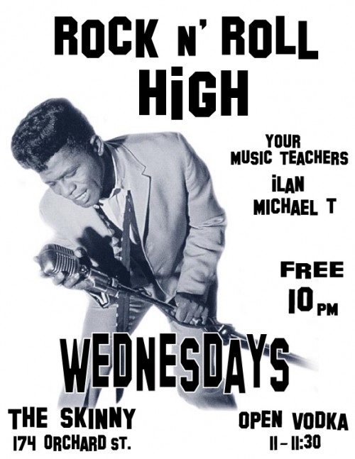 ROCK N ROLL HIGH WEDNESDAYS - NYC