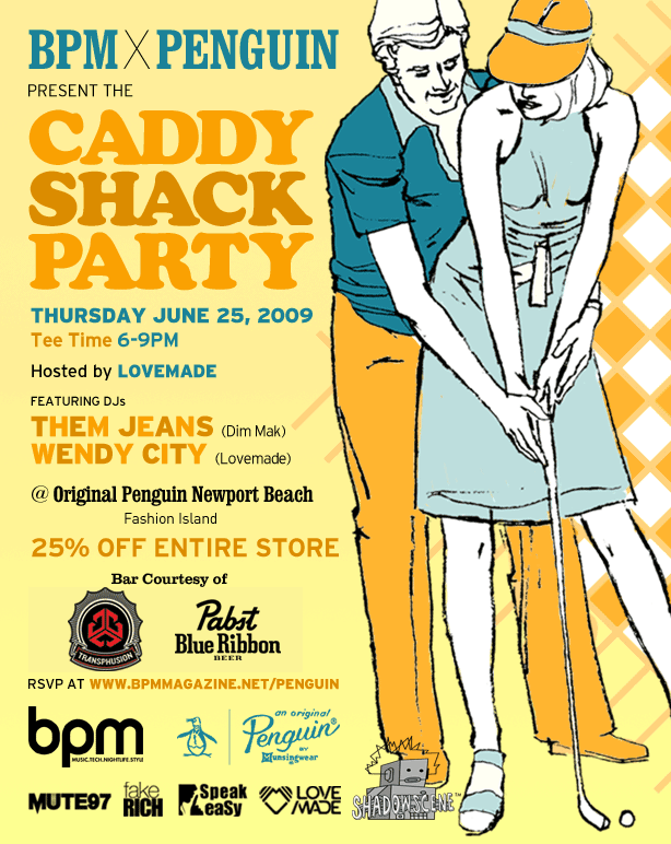 BPM MAGAZINE X ORIGINAL PENGUIN X CADDYSHACK PARTY
