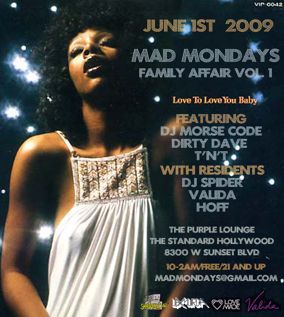 Mad Mondays Family Affair Vol 1 -Standard Hotel Hollywood