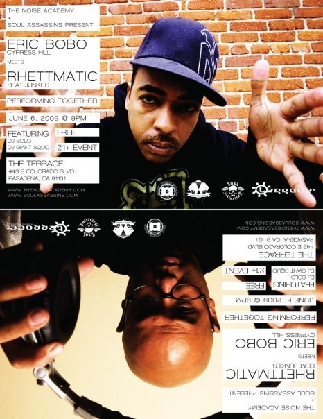 The Noise Academy X Soul Assassins Presents Eric Bobo And DJ Rhettmatic